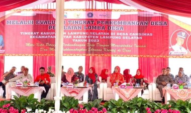 Penilaian Lomba Desa Tingkat Kabupaten Lampung Selatan Tahun 2023
